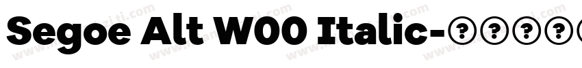 Segoe Alt W00 Italic字体转换